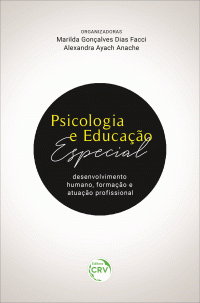 PSICOLOGIA E EDUCAÇÃO ESPECIAL: <br>desenvolvimento humano, formação e atuação profissional