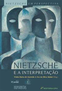 NIETZSCHE E A INTERPRETAÇÃO