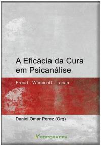 A EFICÁCIA DA CURA EM PSICANÁLISE