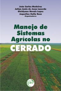 MANEJO DE SISTEMAS AGRÍCOLAS NO CERRADO