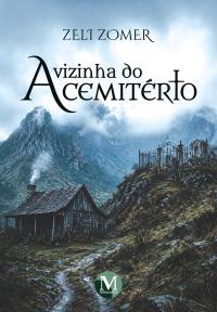 A vizinha do cemitério