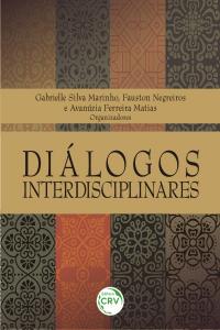 DIÁLOGOS INTERDISCIPLINARES