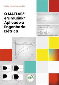 O MATLAB® e Simulink® Aplicado à engenharia elétrica