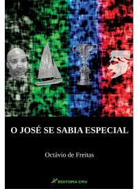 O JOSÉ SE SABIA ESPECIAL