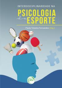 INTERDISCIPLINARIDADE NA PSICOLOGIA DO ESPORTE