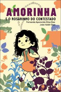 Amorinha e o Rosarinho do contestado