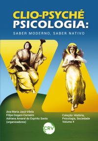 CLIO-PSYCHÉ - PSICOLOGIA:<br>Saber moderno, saber nativo