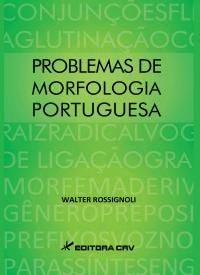PROBLEMAS DE MORFOLOGIA PORTUGUESA