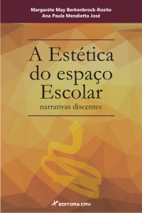 A ESTÉTICA DO ESPAÇO ESCOLAR:<br>narrativas discentes