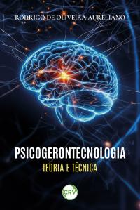 PSICOGERONTECNOLOGIA: teoria e técnica