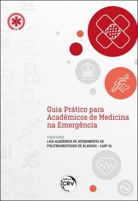 GUIA PRÁTICO PARA ACADÊMICOS DE MEDICINA NA EMERGÊNCIA