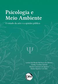 Psicologia e meio ambiente: O estado da arte e a opinião pública