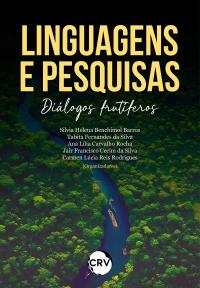 Linguagens e pesquisas:<br>Diálogos frutíferos