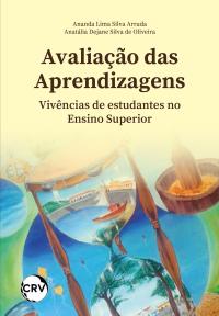 Avaliação das aprendizagens: Vivências de estudantes de Ensino Superior