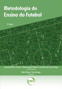 METODOLOGIA DO ENSINO DO FUTEBOL