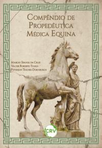 Compêndio de propedêutica médica equina
