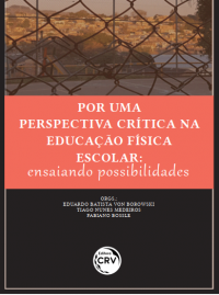 POR UMA PERSPECTIVA CRÍTICA NA EDUCAÇÃO FÍSICA ESCOLAR: <br> Ensaiando possibilidades