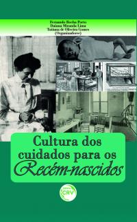 CULTURA DOS CUIDADOS PARA OS RECÉM-NASCIDOS