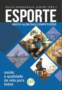 ESPORTE:<br> Muito além das competições Saúde e qualidade de vida para todos