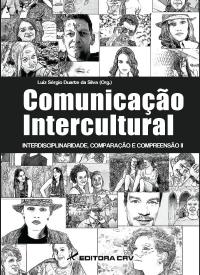 COMUNICAÇÃO INTERCULTURAL:<br>interdisciplinaridade, comparação e compreensão II