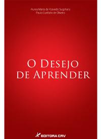 O DESEJO DE APRENDER