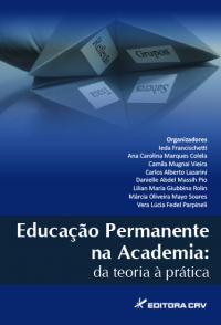 EDUCAÇÃO PERMANENTE NA ACADEMIA:<BR> da teoria à prática