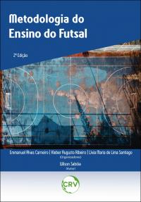 METODOLOGIA DO ENSINO DO FUTSAL