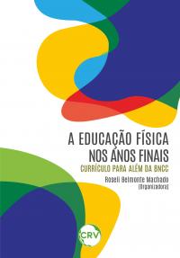 A educação física nos anos finais: Currículo para além da BNCC