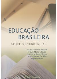 EDUCAÇÃO BRASILEIRA:<br> aportes e tendências