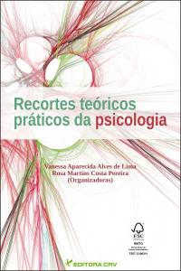 RECORTES TEÓRICOS PRÁTICOS DA PSICOLOGIA