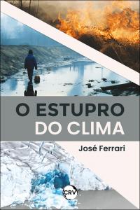 O estupro do clima