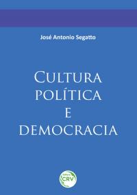 CULTURA POLÍTICA E DEMOCRACIA