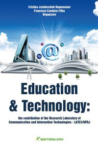 EDUCATION & TECHNOLOGY:<BR>the contribution of the Research Laboratory of Communication and Information Technologies - LATEC/UFRJ