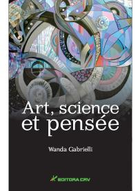 ART, SCIENCE ET PENSÉE