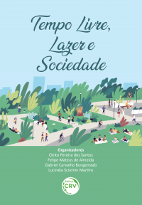 TEMPO LIVRE, LAZER E SOCIEDADE