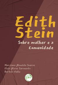 EDITH STEIN <br> A MULHER E A COMUNIDADE