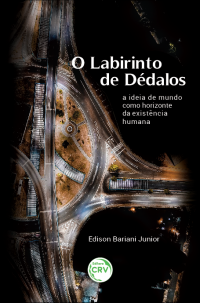 O LABIRINTO DE DÉDALOS: <br>a ideia de mundo como horizonte da existência humana