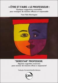 “Serestar” professor: <br>Algumas sugestões essenciais para ensinar de maneira eficaz e responsável