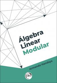 ÁLGEBRA LINEAR MODULAR