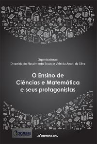 O ENSINO DE CIÊNCIAS E MATEMÁTICA E SEUS PROTAGONISTAS