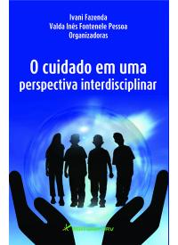 O CUIDADO EM UMA PERSPECTIVA INTERDISCIPLINAR