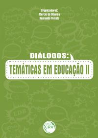 DIÁLOGOS:<br>temáticas em educação II