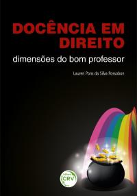 DOCÊNCIA EM DIREITO: dimensões do bom professor