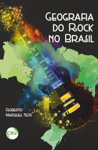 GEOGRAFIA DO ROCK NO BRASIL