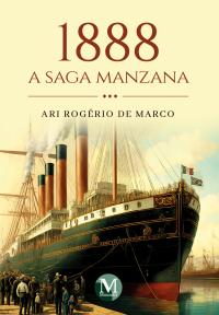 1888 A saga Manzana 