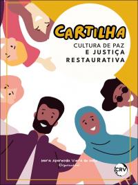 Cartilha cultura de paz e justiça restaurativa