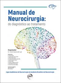 MANUAL DE NEUROCIRURGIA:<br> do diagnóstico ao tratamento