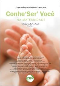 Conhe‘ser’ você na maternidade – Vol.: 02