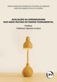 Avaliação da aprendizagem nos anos iniciais do ensino fundamental