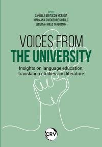 Voices from the university: Insights on language education, translation studies and literature